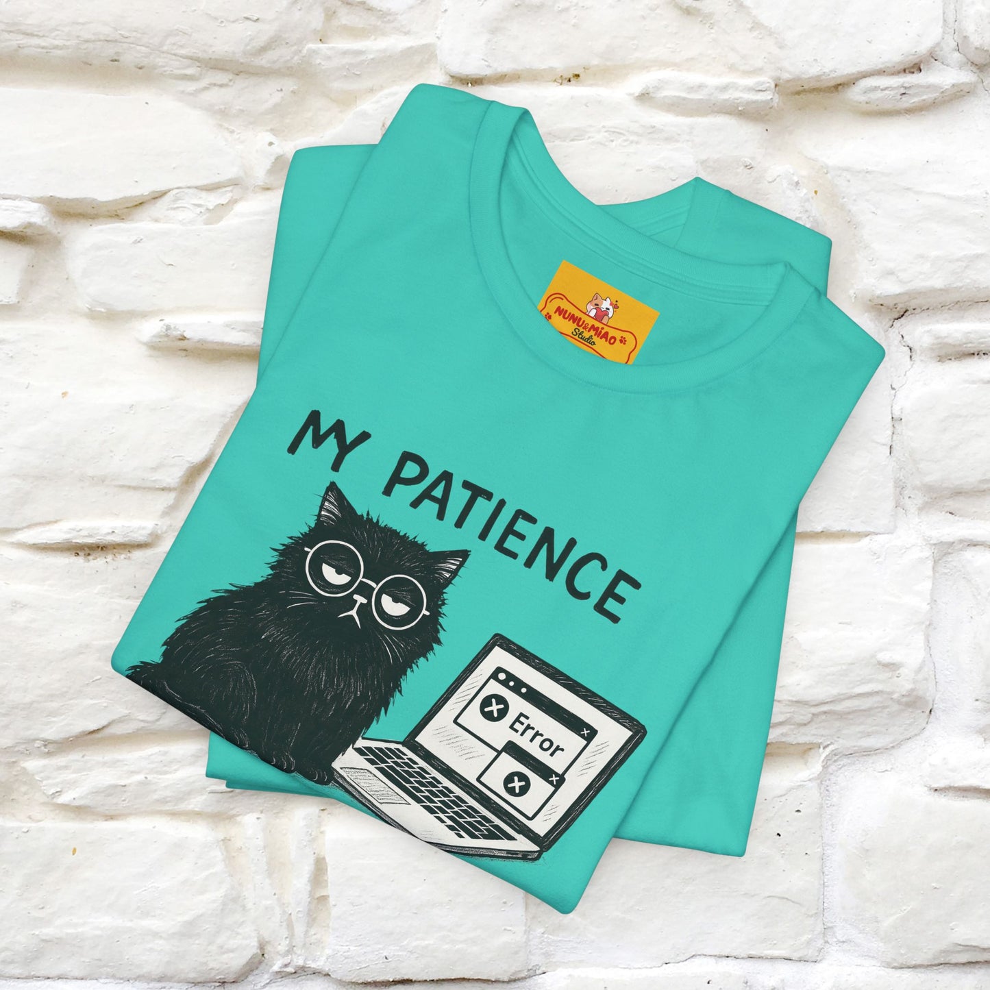 "My Patience Has Left The Chat" |Cat T-Shirt | Nunu&Miao Studio - Nunu&Miao Studio