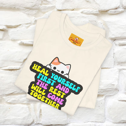 "Heal Yourself First And The Rest.." Cat T-shirt| Nunu&Miao Studio - Nunu&Miao Studio