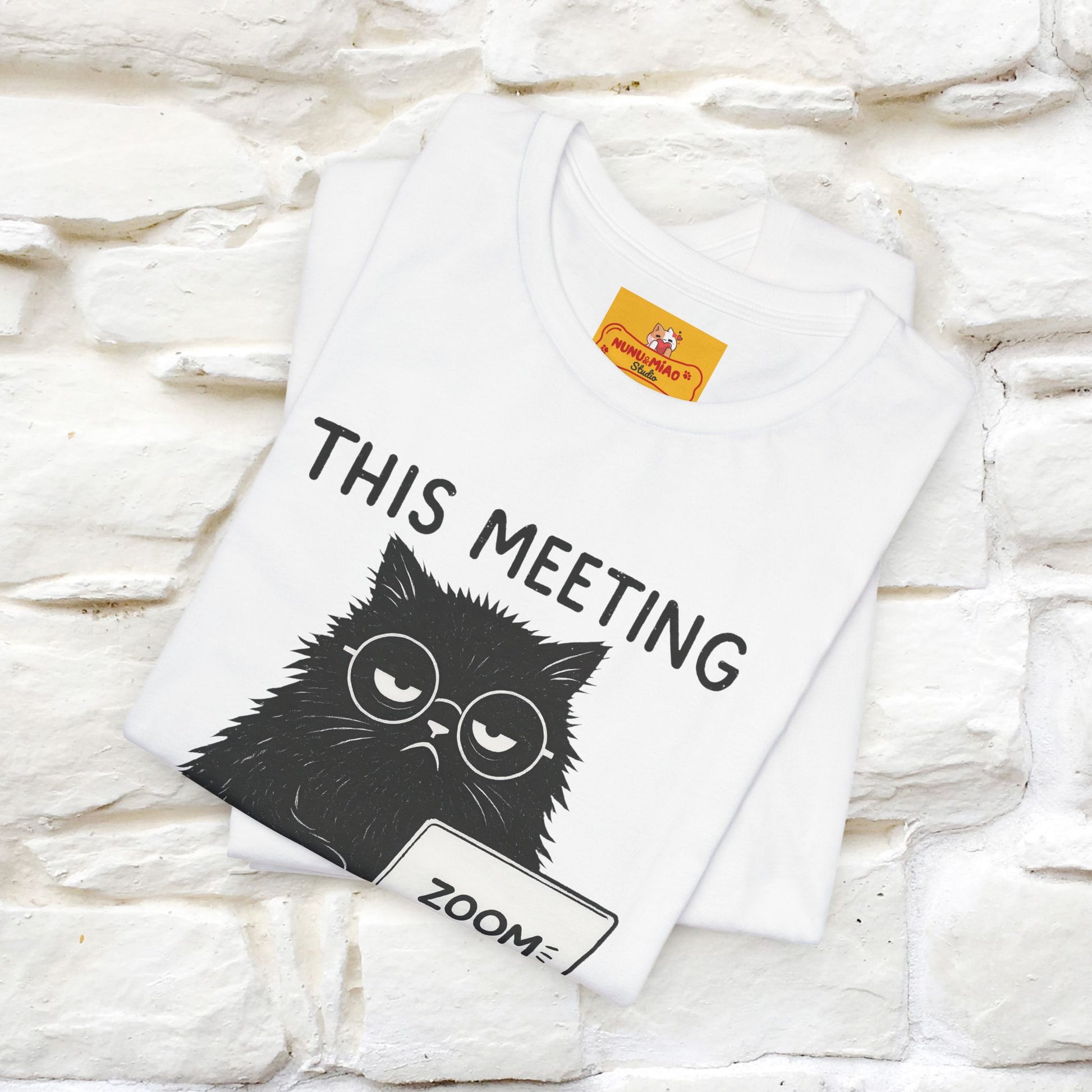 "This Meeting Could've Been a Nap" | Sarcastic Cat T-Shirt | Nunu&Miao Studio - Nunu&Miao Studio
