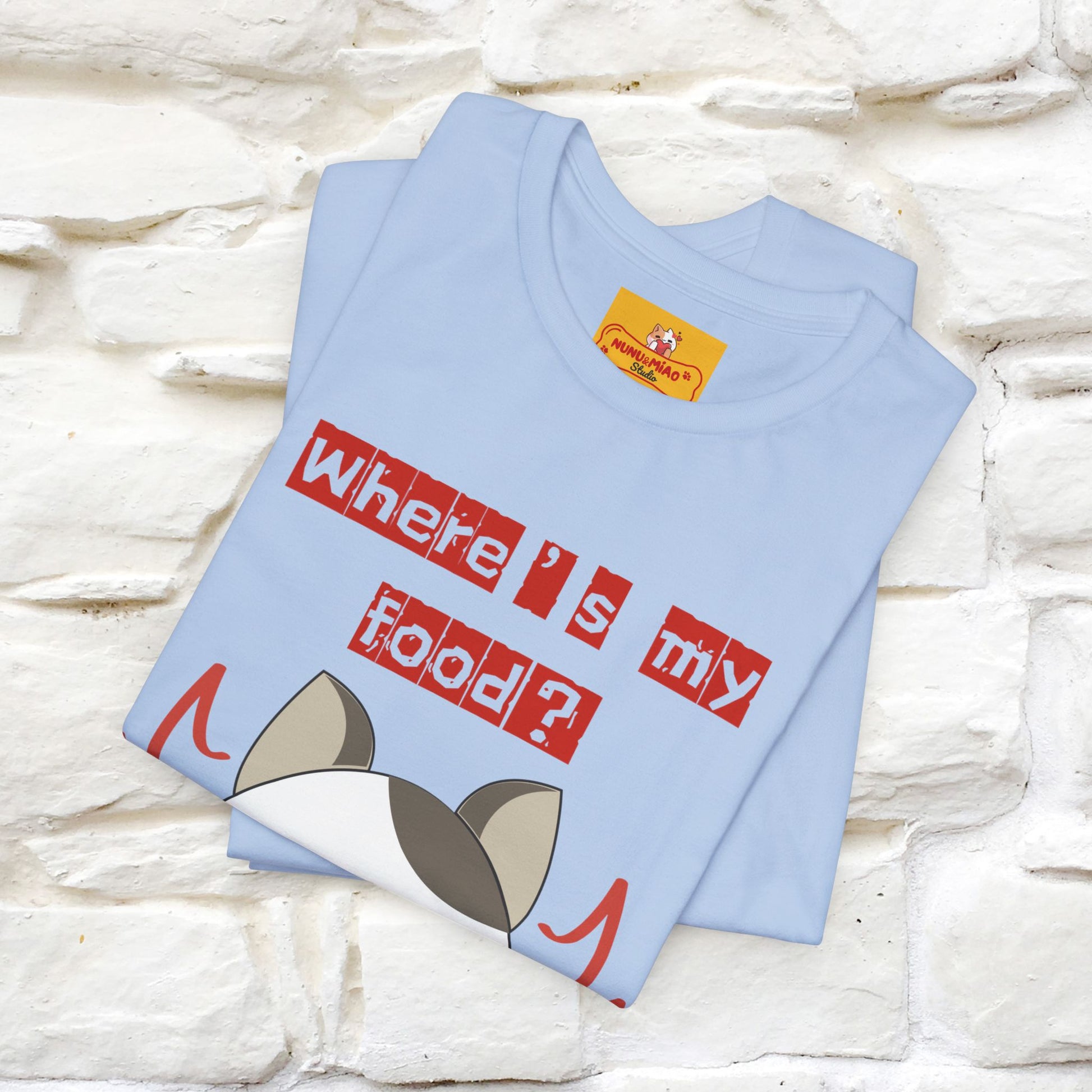 ''Where Is My ....?"  Cat T-shirt| Nunu&Miao Studio - Nunu&Miao Studio