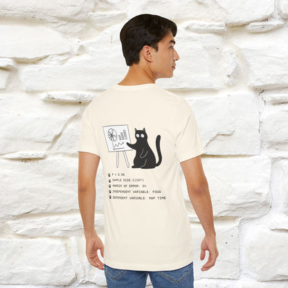 “Trust me, I’m statistically significant.”|  Cat T-Shirt | Front & Back Design | Nunu&Miao Studio