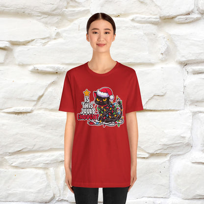 “Is This Jolly Enough?” | Cat T-Shirt | Nunu&Miao Studio