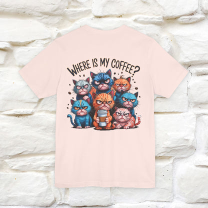 "Where Is My Coffe?" Cat T-Shirt | Front & Back Design | Nunu&Miao Studio