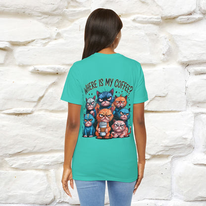 "Where Is My Coffe?" Cat T-Shirt | Front & Back Design | Nunu&Miao Studio