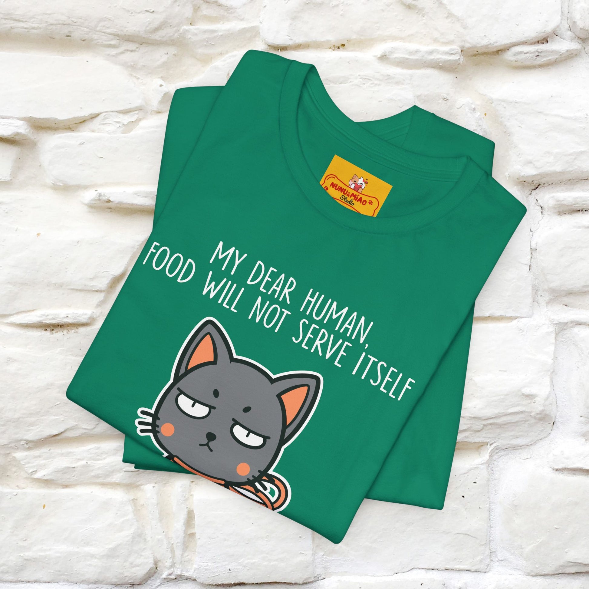 "Dear Human, Food Will Not Serve Itself" |Cat T-Shirt | Nunu&Miao Studio - Nunu&Miao Studio