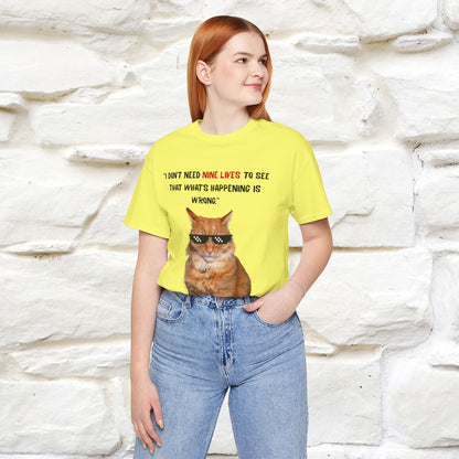 "“I don’t need nine lives....” " Cat T-shirt | Front & Back Design |Nunu&Miao Studio - Nunu&Miao Studio