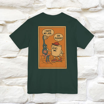 "I Hate My Job ... Oh Please" Funny Cat T-shirt |Nunu&Miao Studio - Nunu&Miao Studio