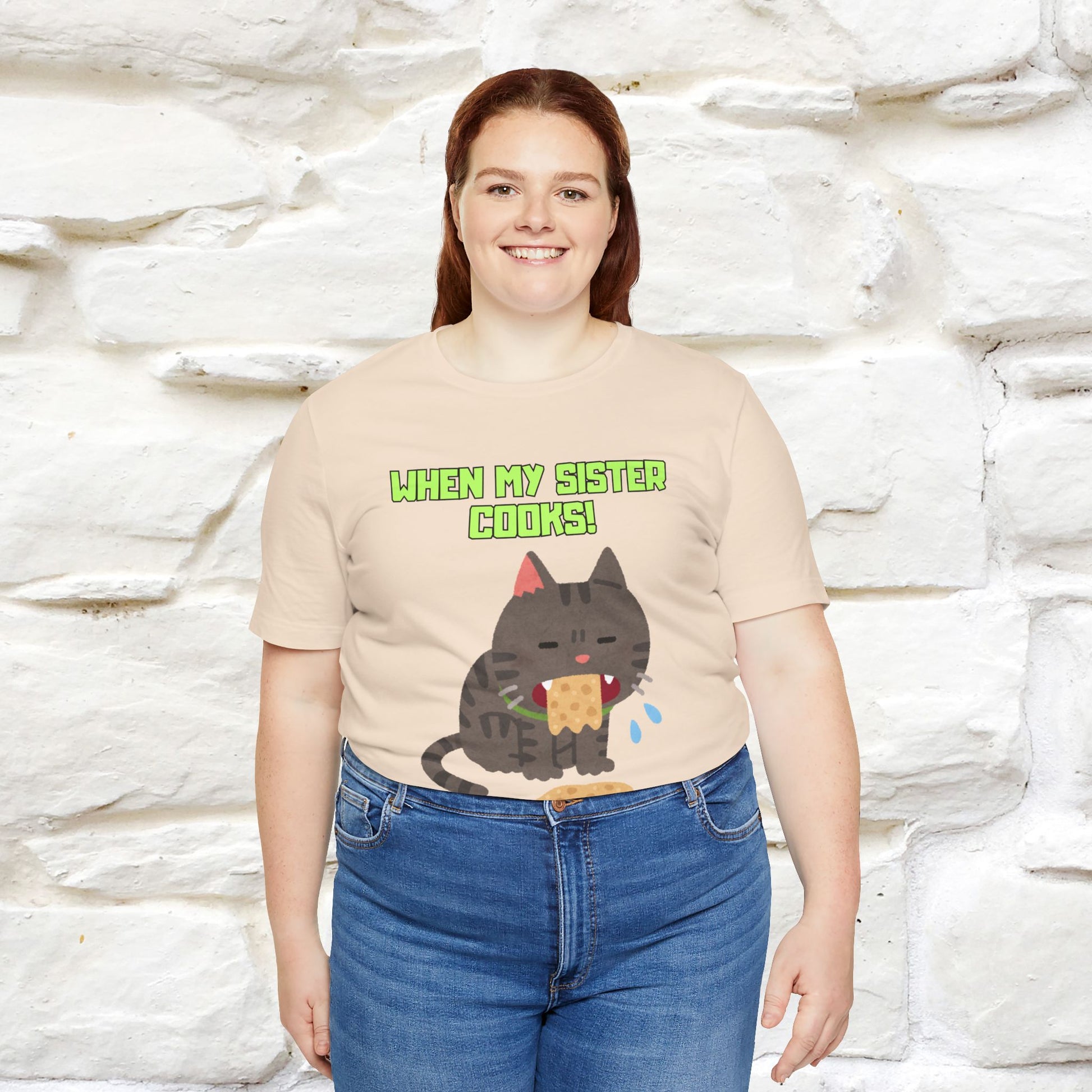 "When My Sister Cooks" Funny Cat  T-shirt |Nunu&Miao Studio - Nunu&Miao Studio