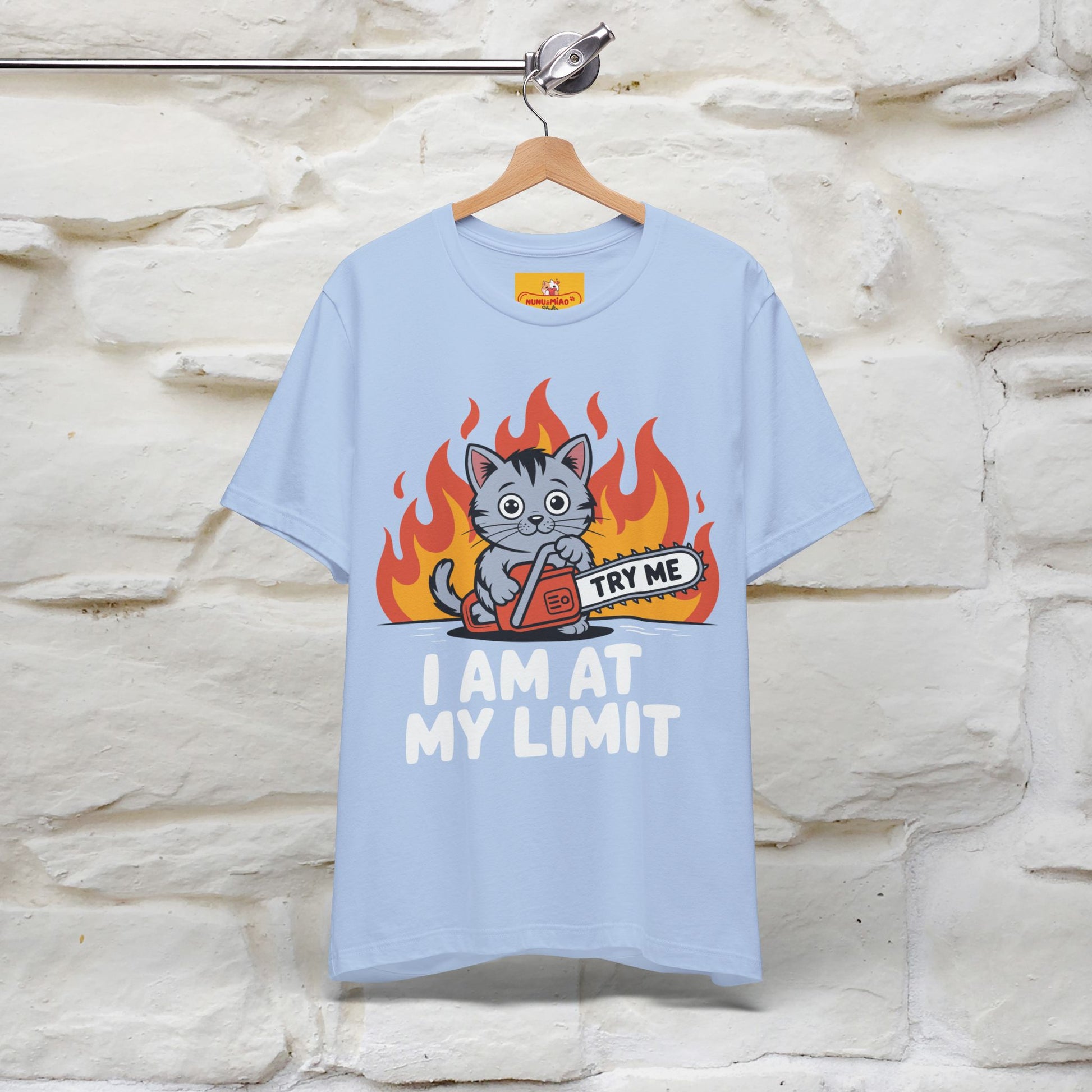 "I am At My Limit" |Funny T-Shirt | Nunu&Miao Studio - Nunu&Miao Studio