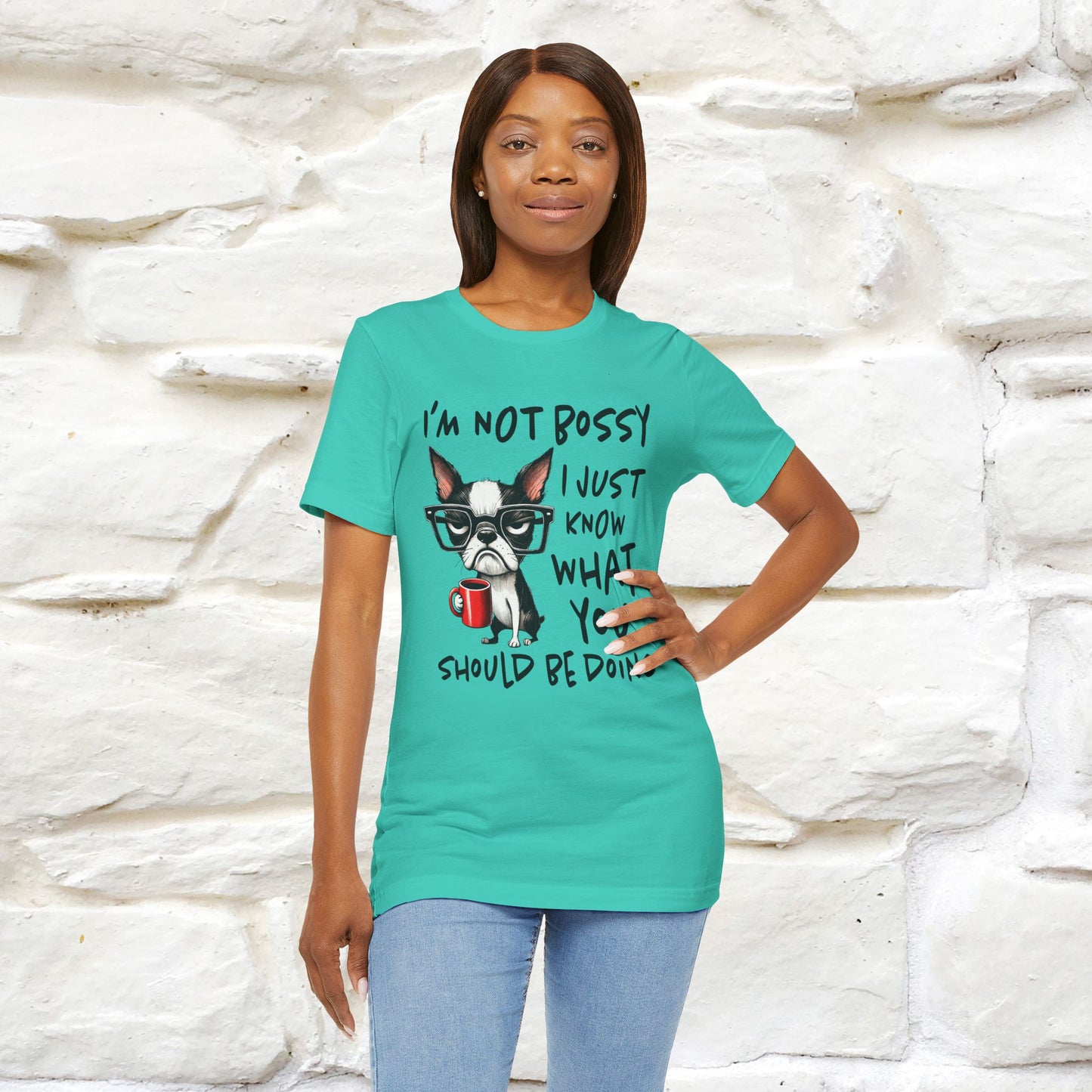 "I'm Not Bossy, I Just Know What You..." Bossy T-shirt |Nunu&Miao Studio - Nunu&Miao Studio