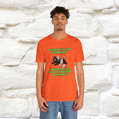 "Welcome To The Bathroom..."Funny  Cat T-shirt |Nunu&Miao Studio - Nunu&Miao Studio