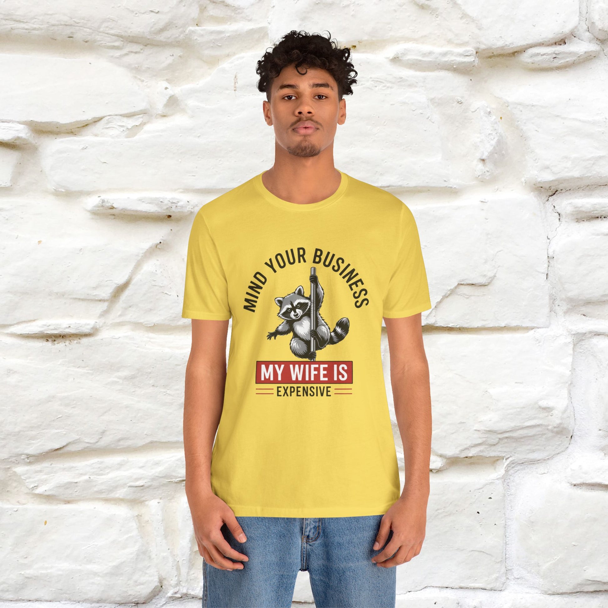 "Mind Your Business My Wife Is Expencive" Funny T-shirt |Nunu&Miao Studio - Nunu&Miao Studio