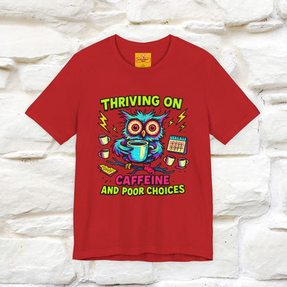 ''Thriving On Caffeine And Poor Choices''|  Sarcastic Cat T-Shirt | Nunu&Miao Studio