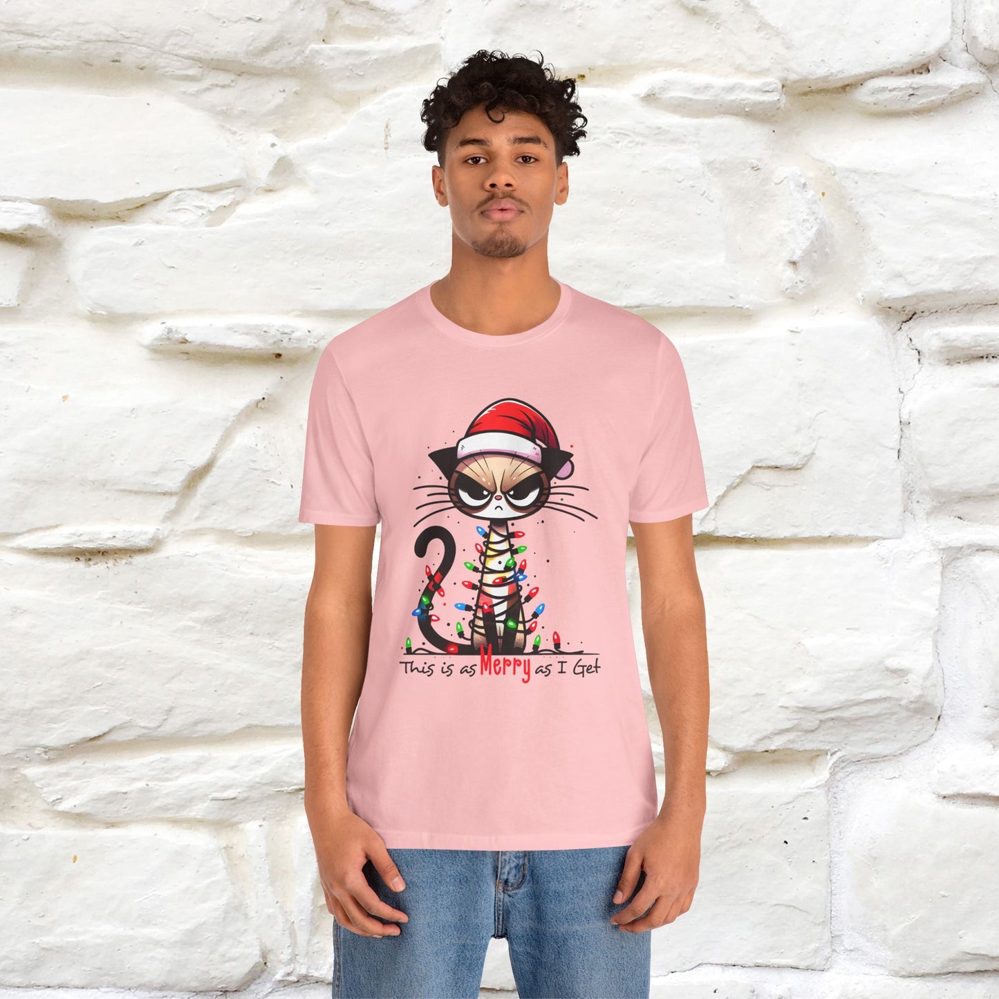 "This Is Merry As I Get" |Funny T-Shirt | Nunu&Miao Studio