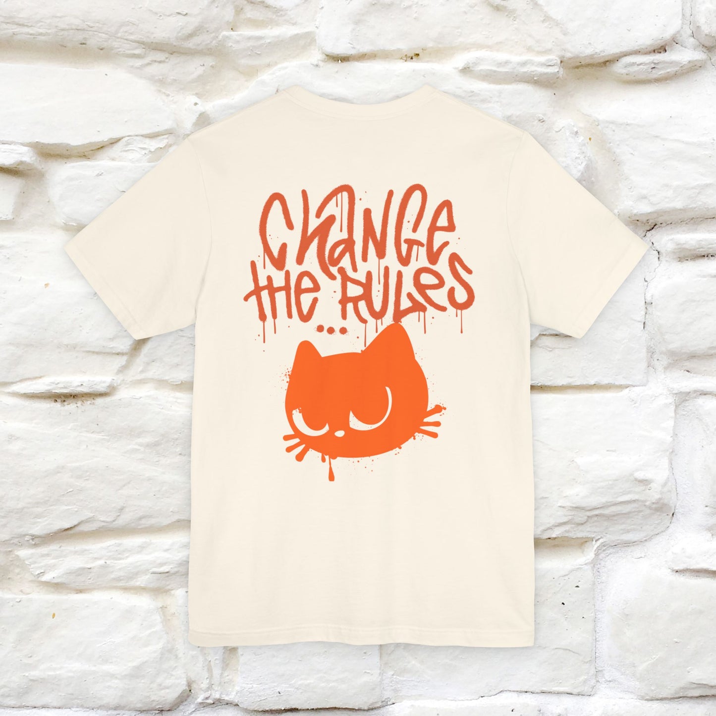 ''Change The Rules'' - Cat T-shirt -Nunu&Miao Studio - Nunu&Miao Studio