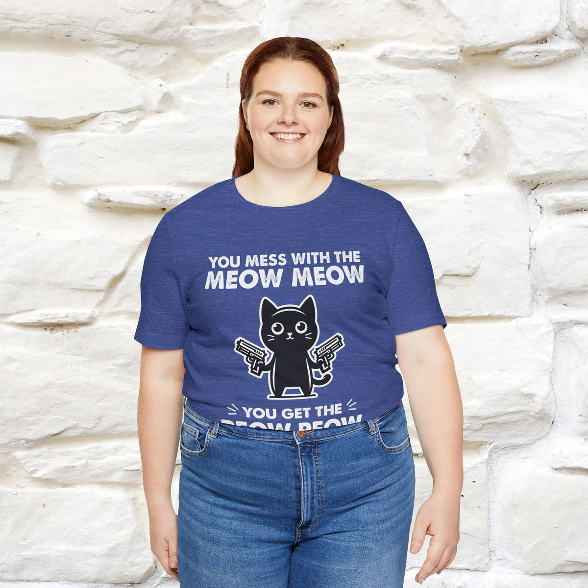 "You Mess With The Meow Meow, You Get The Peow Peow" Cat T-shirt |Nunu&Miao Studio