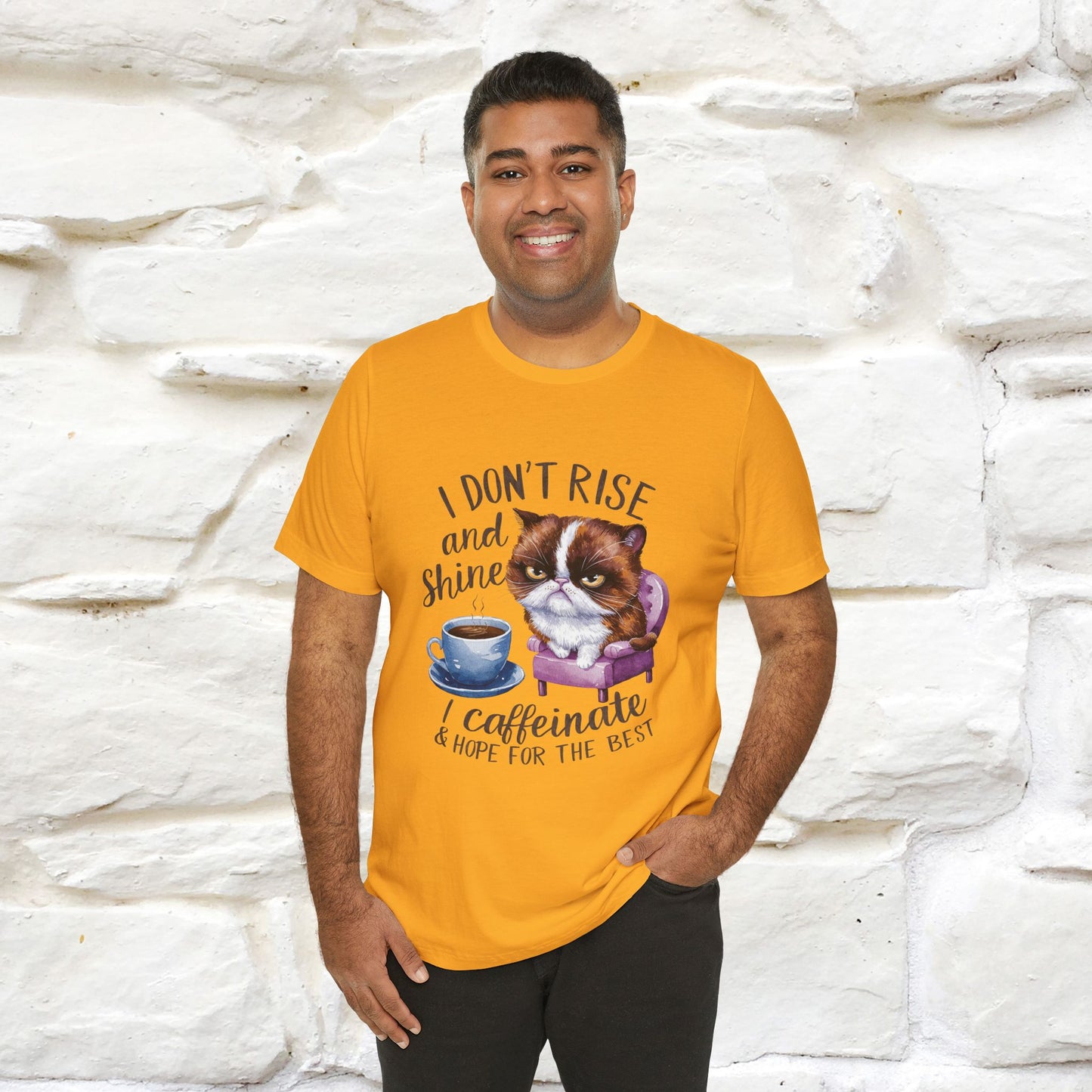 I Don’t Rise and Shine, I Caffeinate ....| Funny Cat T-Shirt| Nunu&Miao Studio - Nunu&Miao Studio