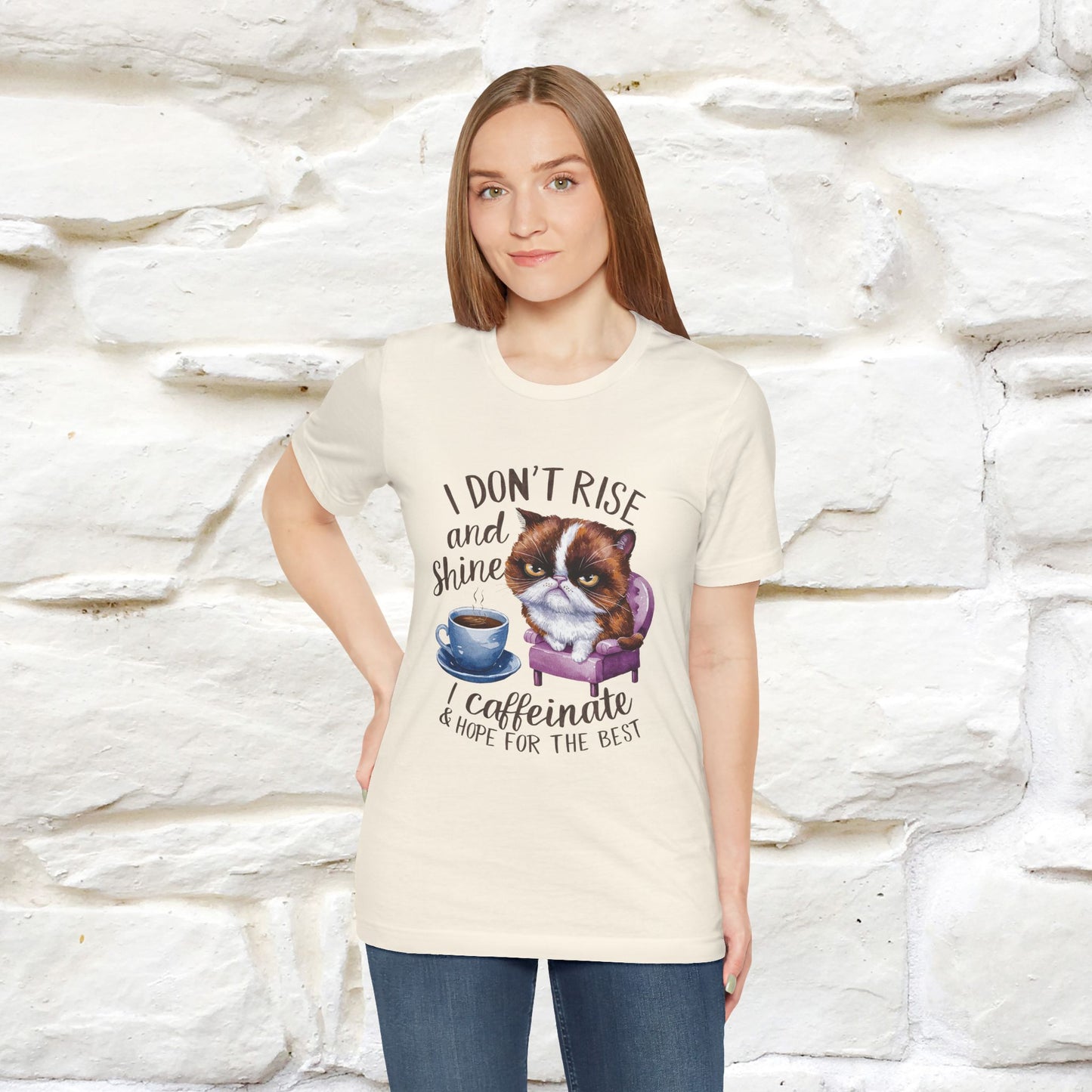 I Don’t Rise and Shine, I Caffeinate ....| Funny Cat T-Shirt| Nunu&Miao Studio - Nunu&Miao Studio