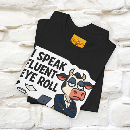 ''I Speak Fluent Eye Roll ''|  Sarcastic Cat T-Shirt | Nunu&Miao Studio