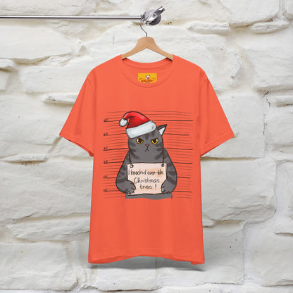 "I Knocked Over The Christmas Tree " |Funny Cat T-Shirt | Nunu&Miao Studio