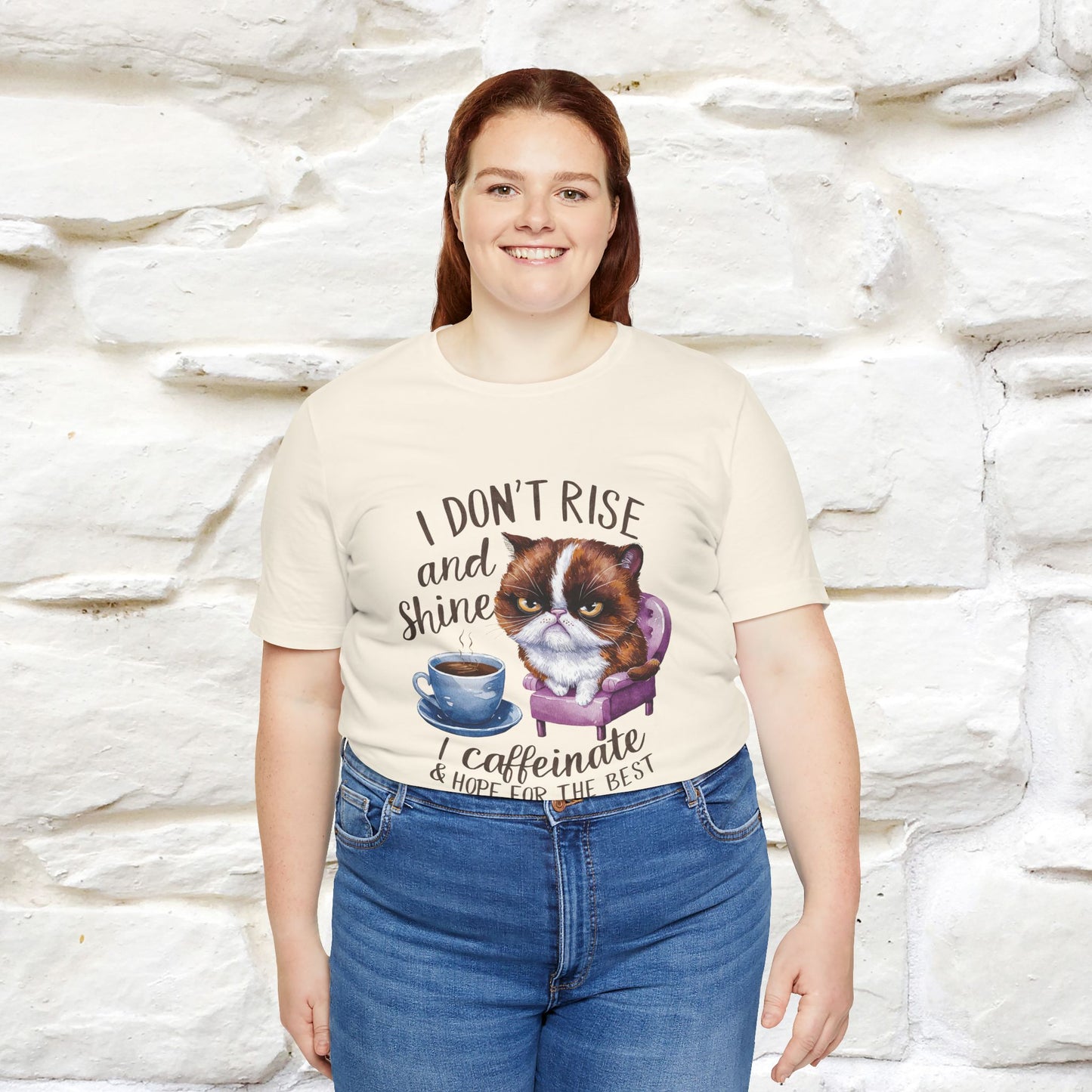 I Don’t Rise and Shine, I Caffeinate ....| Funny Cat T-Shirt| Nunu&Miao Studio - Nunu&Miao Studio