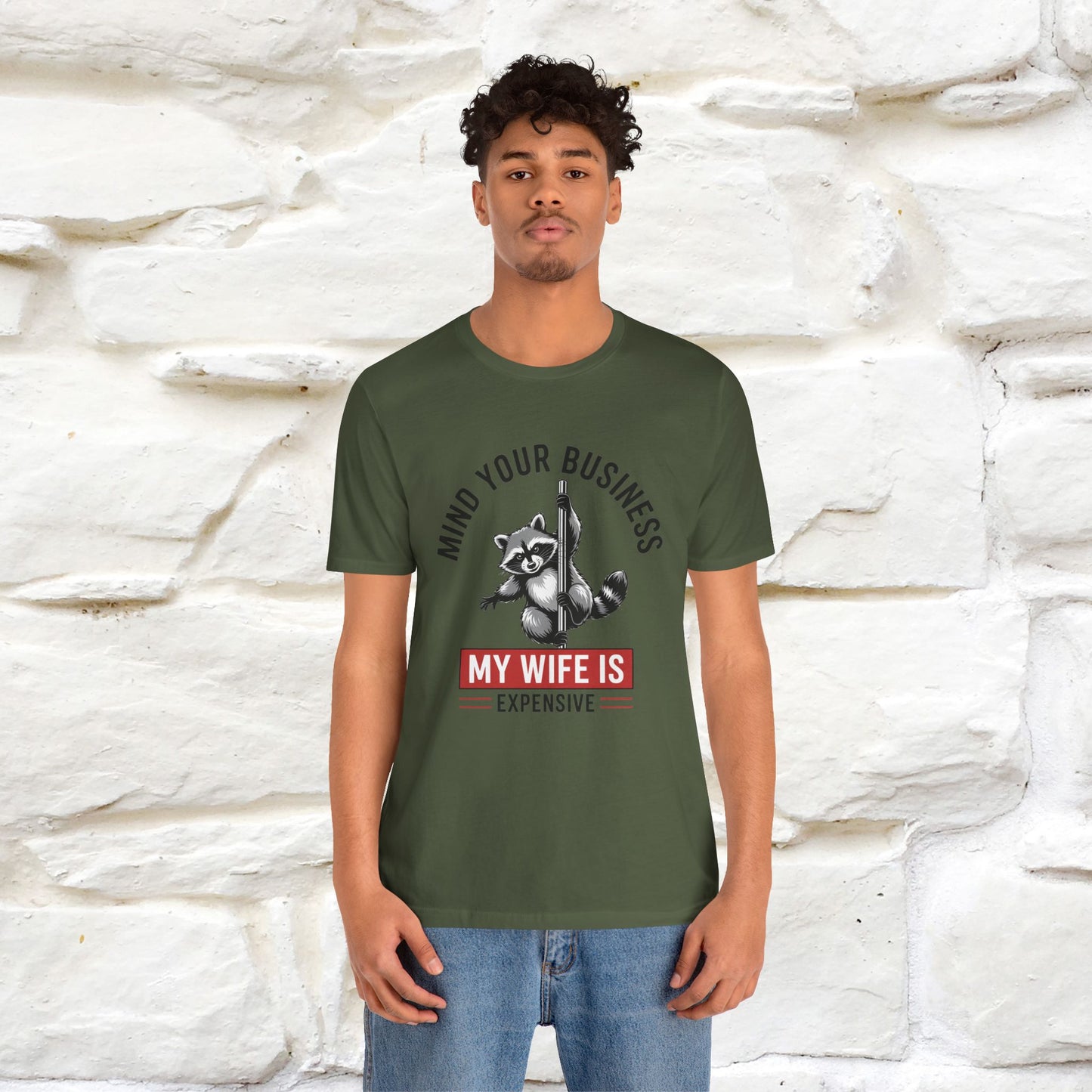 "Mind Your Business My Wife Is Expencive" Funny T-shirt |Nunu&Miao Studio - Nunu&Miao Studio