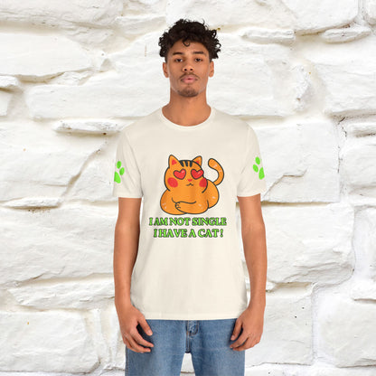 ''I’m Not Single, I Have a Cat'' |Cat Shirt | Nunu&Miao Studio - Nunu&Miao Studio