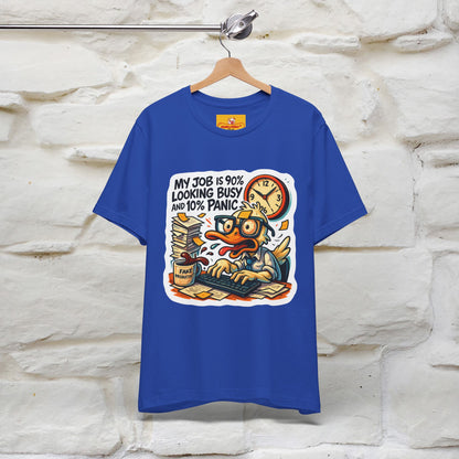 '' My Job is 90% Looking Busy ... |  Sarcastic T-Shirt | Nunu&Miao Studio