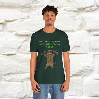 "Everyday Is Caturday – Flex My Feline Muscle"| Funny Cat T-Shirt  |Nunu&Miao Sudio - Nunu&Miao Studio