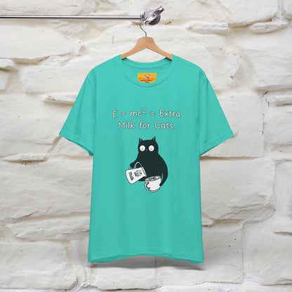 ''E = mc² = Extra Milk for Cats.''| Funny T-Shirt | Nunu&Miao Studio
