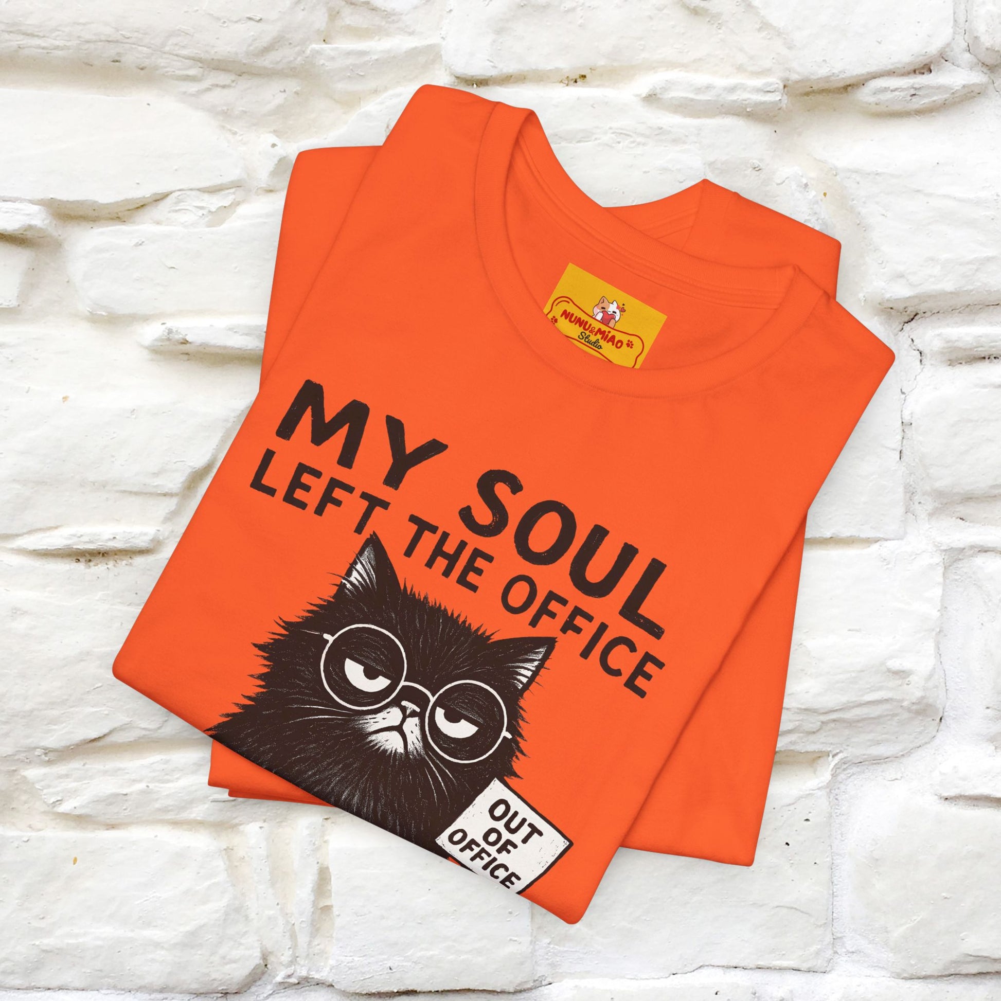 "My Soul Left The Office..." |Funny Cat T-Shirt | Nunu&Miao Studio - Nunu&Miao Studio