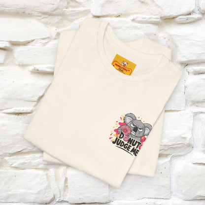 "Donut Judge Me " |Funny  T-Shirt | Front & Back Design | Nunu&Miao Studio - Nunu&Miao Studio