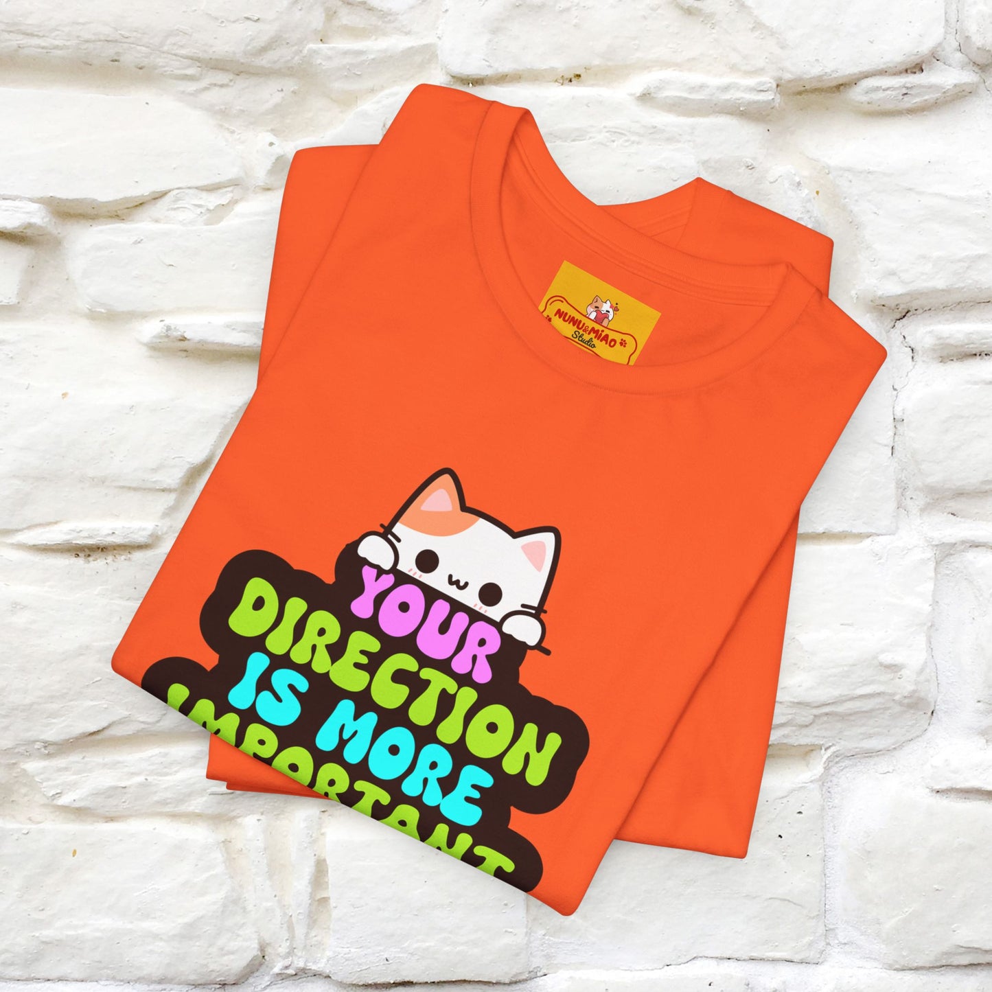 "Your Direction Is More ..." |  Cat T-shirt | Nunu&Miao Studio - Nunu&Miao Studio