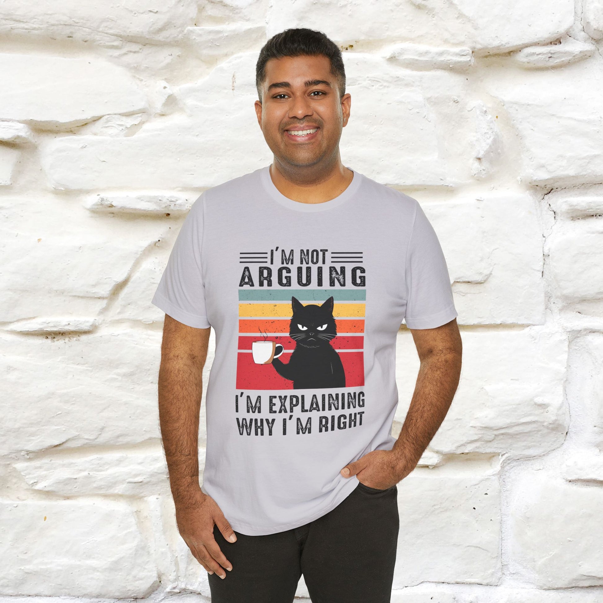 I’m Not Arguing, I’m Explaining Why I’m Right Cat T-Shirt  Nunu&Miao Studio - Nunu&Miao Studio