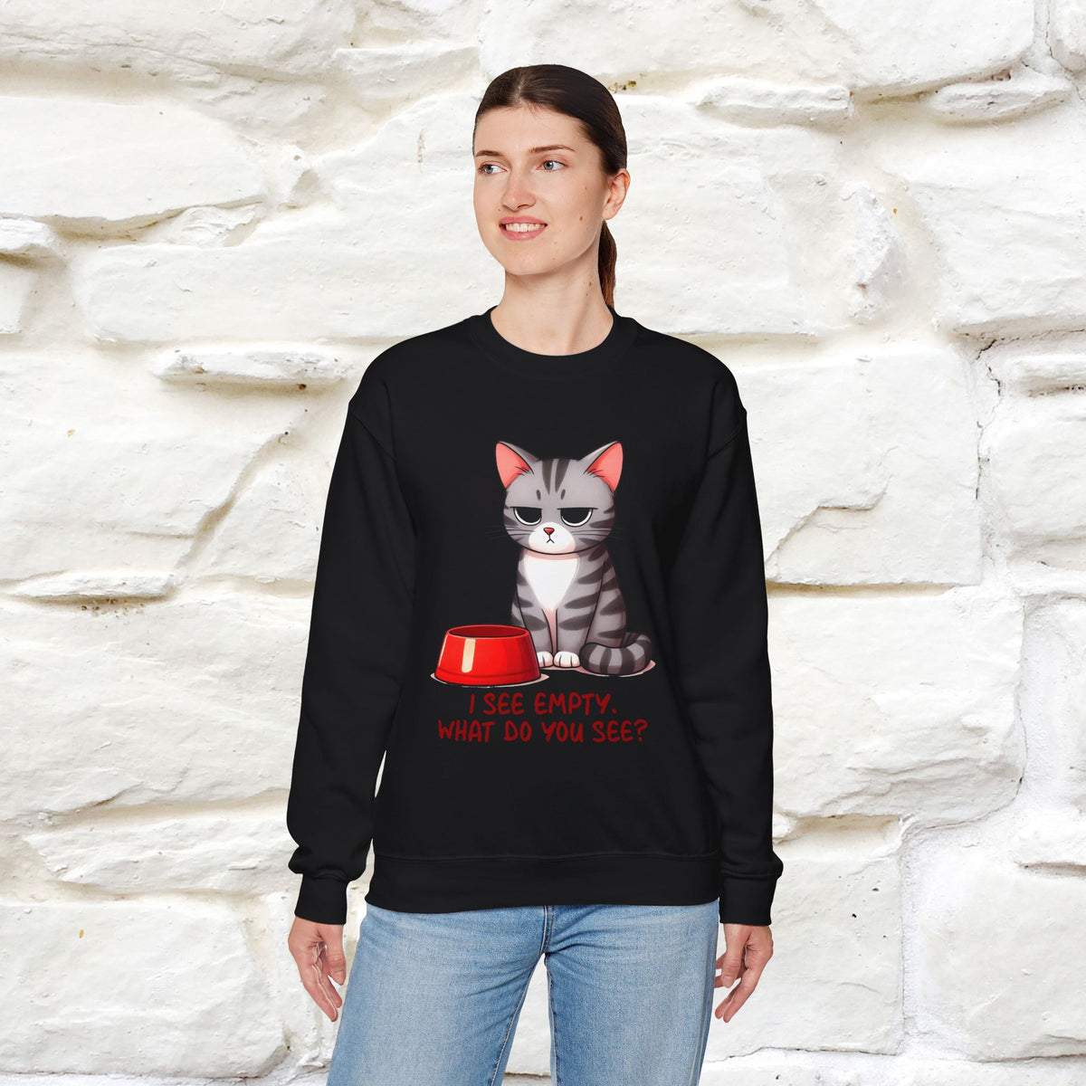 ''I See Empty What Do You See..'' |Cat Sweatshirt | Nunu&Miao Studio