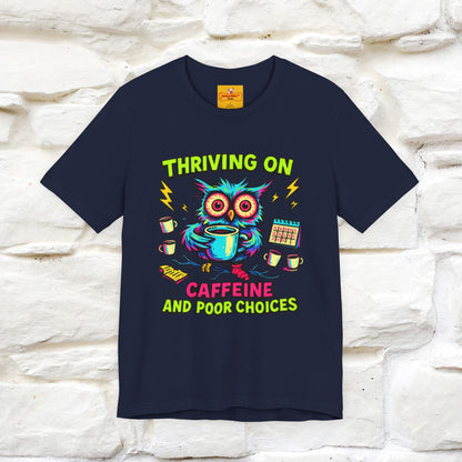 ''Thriving On Caffeine And Poor Choices''|  Sarcastic Cat T-Shirt | Nunu&Miao Studio