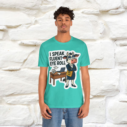 ''I Speak Fluent Eye Roll ''|  Sarcastic Cat T-Shirt | Nunu&Miao Studio