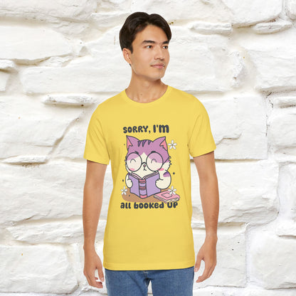 ''Sorry I am All Booked Up| Cute Cat T-Shirt |Nunu&Miao Studio - Nunu&Miao Studio
