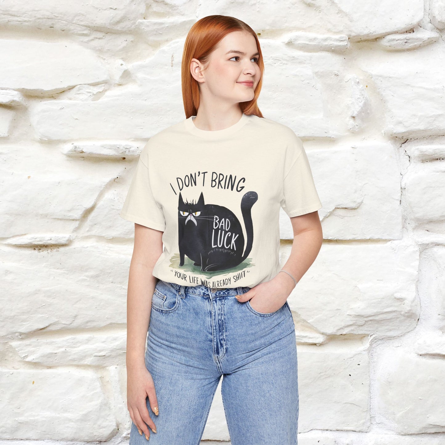 I Don’t Bring Bad Luck, Your Life Was Already Sh... Cat T-Shirt | Nunu^Miao Studio - Nunu&Miao Studio