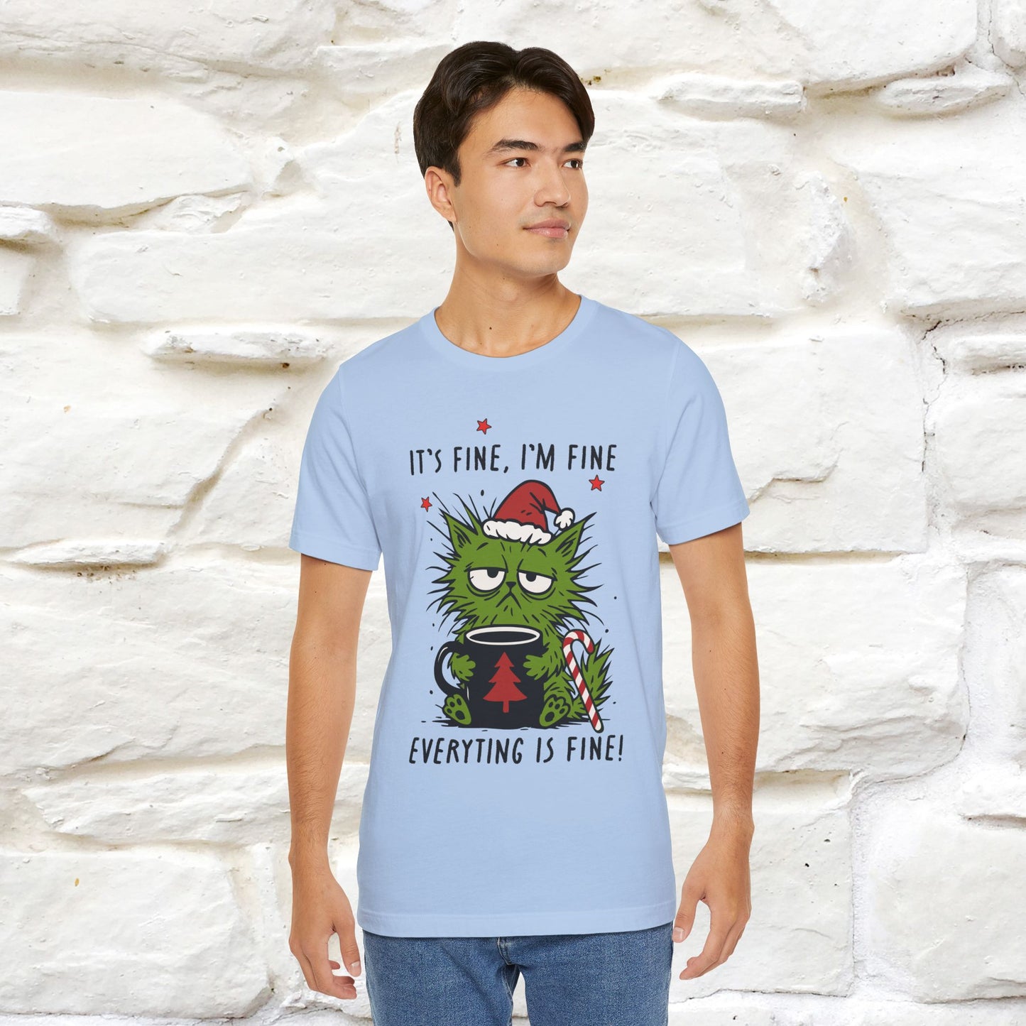 "It's Fine, I'm Fine  ...." |Funny Cat  T-Shirt | Nunu&Miao Studio
