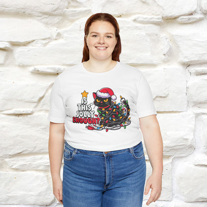 “Is This Jolly Enough?” | Cat T-Shirt | Nunu&Miao Studio