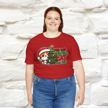 “Dear Santa, I'v Been a Very Good Cat..” | Cat T-Shirt | Nunu&Miao Studio