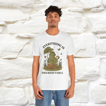 "Everything Is Fugureoutable"| Lifestyle Shirt |Nunu&Miao Studio - Nunu&Miao Studio