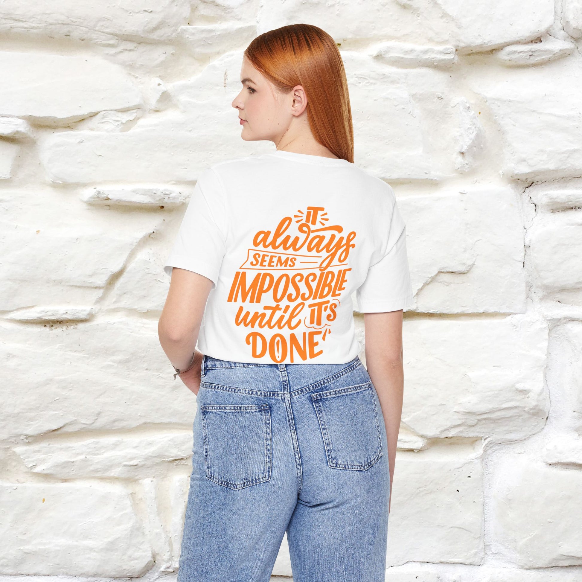 "It Always Seems Impossible Until It’s Done" Cat T-Shirt| Front & Back Design | Nunu&Miao Studio - Nunu&Miao Studio