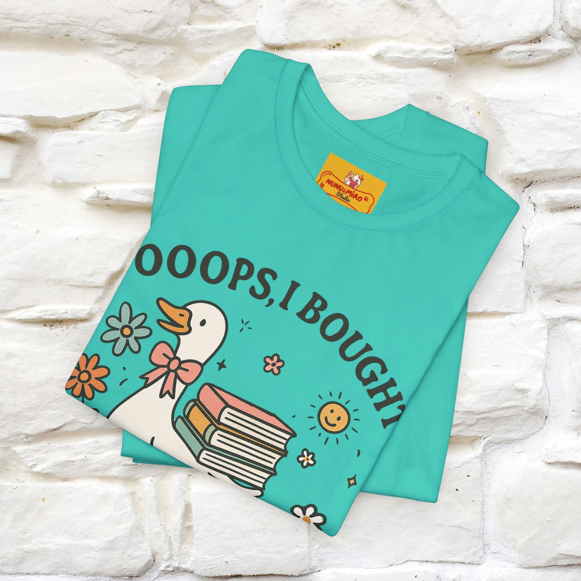 "Oooops I Bought Another Book" Funny Goose T-shirt |Nunu&Miao Studio - Nunu&Miao Studio