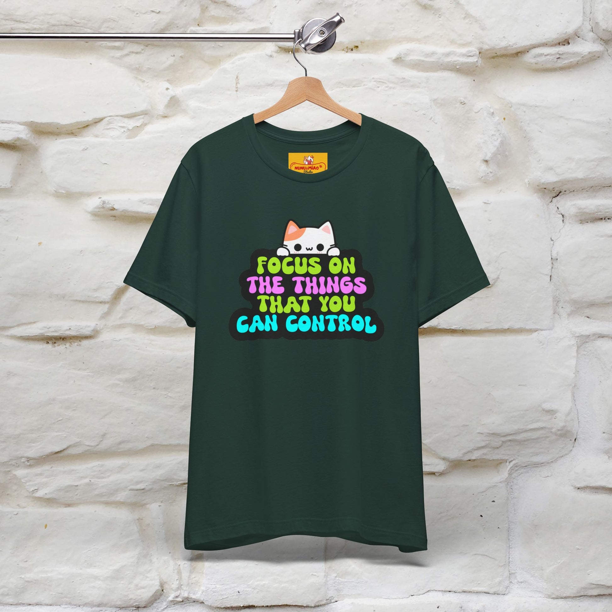 "Focus On The Things ....." T-shirt | Nunu&Miao Studio - Nunu&Miao Studio