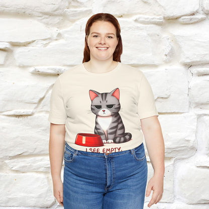 "I See Empty. What Do You See"  | Cat T-Shirt | Nunu&Miao Studio - Nunu&Miao Studio