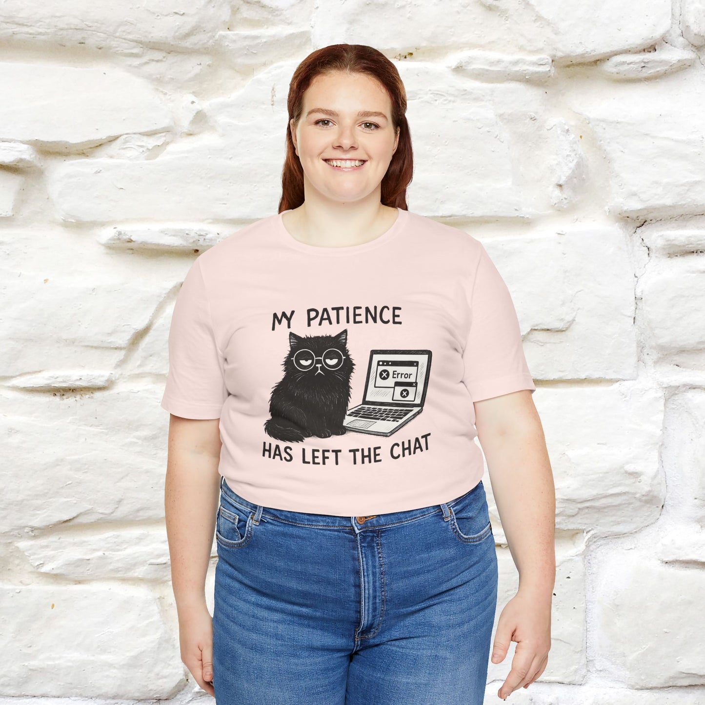 "My Patience Has Left The Chat" |Cat T-Shirt | Nunu&Miao Studio - Nunu&Miao Studio
