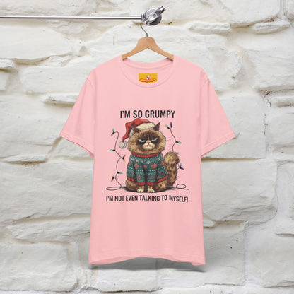 "I'm So Grumpy, I'm Not Even Talking To Myself" |Funny T-Shirt | Nunu&Miao Studio