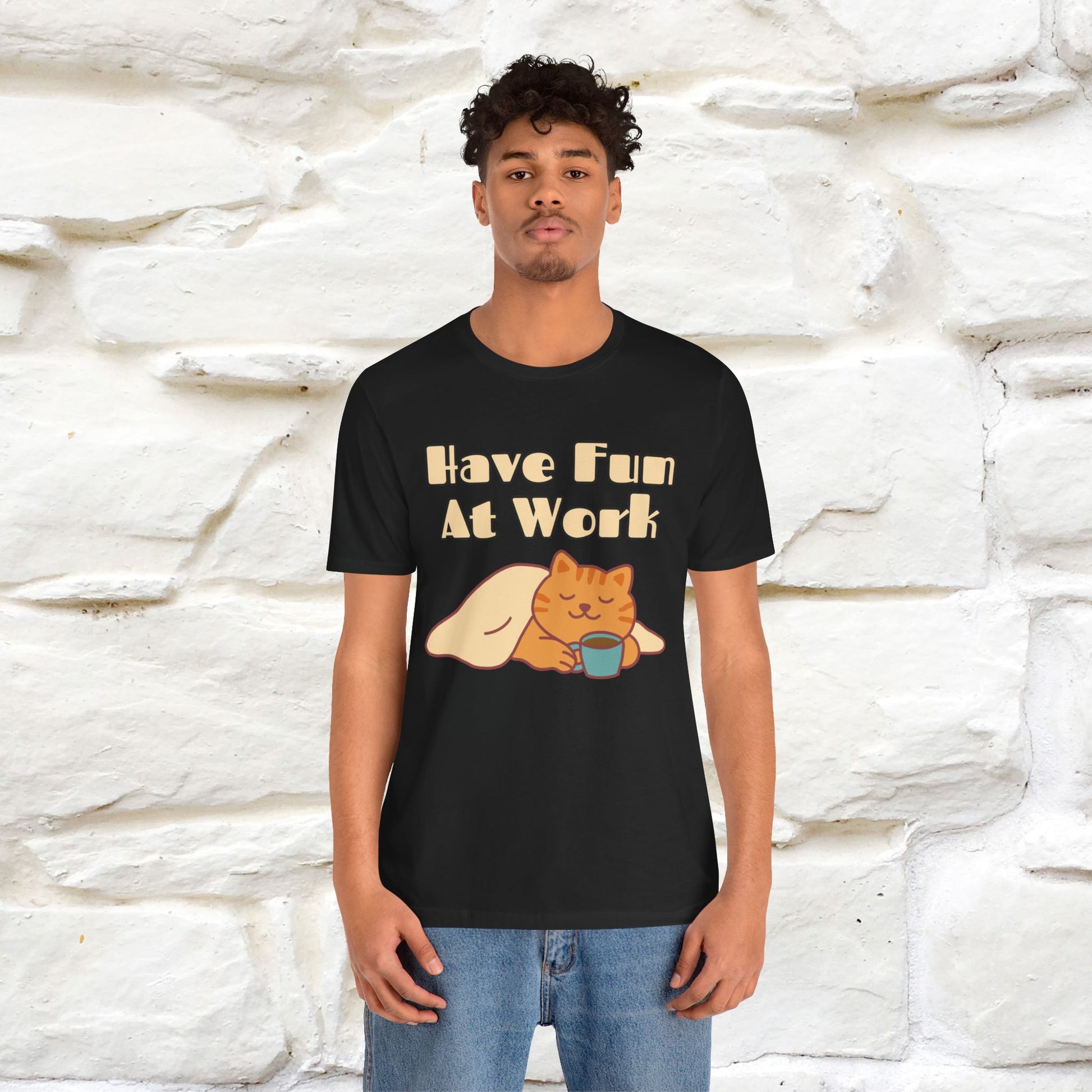 "Have Fun At Work" Cat T-shirt |Nunu&Miao Studio - Nunu&Miao Studio